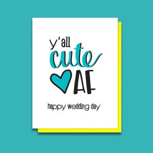 Carte typographique amusante le jour du mariage - Y'all Cute AF - Mariage virtuel - Just Married 2025 - Félicitations pour le mariage - Joli couple de mariés