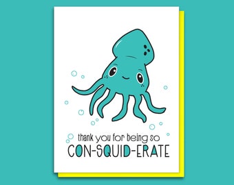 Punny Squid Letterpress Thank You Card - Funny Thanks - Considerate Marine Animal Pun - Card for Friend - Eco-Friendly Packaging Option A2