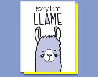 OFERTA - Linda tarjeta tipográfica de llama - Tarjeta de disculpa con un juego de palabras - Tarjeta de disculpa tonta - Soy tonto - Tarjeta de disculpa divertida - Ups