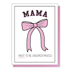 Niedliche Mama Letterpress Karte - Lustige Mama Karte - Punny Muttertagskarte - Pinke Schleifen Karte für Frau - Geschenk für Mama - Bestie BFF A2