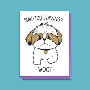 Carte d'adieu typographique drôle - carte Punny Bon Voyage - au revoir collègue - carte de déménagement drôle - adieu drôle - départ de shih-tzu - nouvel emploi