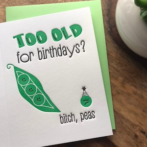 Carte d'anniversaire amusante - anniversaire de petit garçon - vous êtes vieux - de l'autre côté de la colline - petits pois mignons - anniversaire typographique - anniversaire de collègue - anniversaire BFF A2