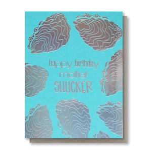 Mother Shucker - grappige verjaardagskaart - Oyster Pun - Foodie Bday - Rainbow Foil - Leuke onbeleefde Snarky-kaart voor hem - broer - milieuvriendelijk A2