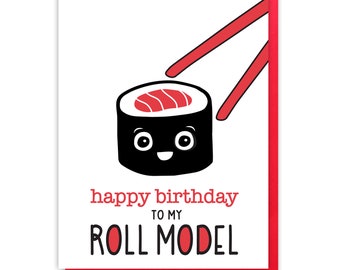 Cute Sushi Birthday Card - Punny Letterpress - Roll - Funny Friend - For Girlfriend - Co-Worker - Mentor Bday - EcoFriendly Option