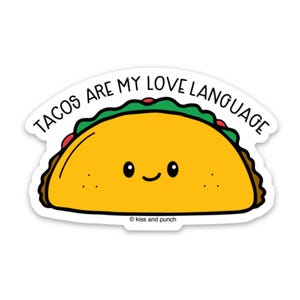 Może przedstawiać: Żółty taco z uśmiechniętą buzią i zieloną sałatą. Wokół taco napisano "Tacos are my love language".