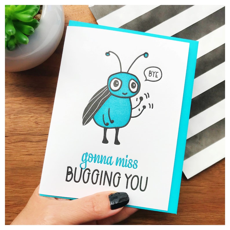 Funny Letterpress Goodbye Card Funny Bon Voyage Card Co-Worker Goodbye Funny Moving Card Funny Farewell Gonna Miss Bugging You image 1