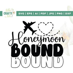 Honeymoon Bound Svg, Honeymoon Svg, Nowożeńcy Svg, Cricut, Sublimacja, Para Svg, Nowożeńcy Svg, Pan i Pani Svg, Ślub Svg