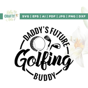 Daddy's Future Golfing Buddy Svg, Daddy's Svg, Cricut, sublimatie, baby outfit Svg, baby boy rompertje, golfen Graphic Tee, baby Romper Svg