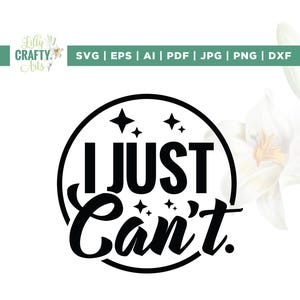 Eu simplesmente não consigo Svg, Design para ele Svg, Cricut, Sublimação, Pai Svg, Natal Svg, Natal engraçado Svg, Papai Noel Svg, Citação engraçada Svg