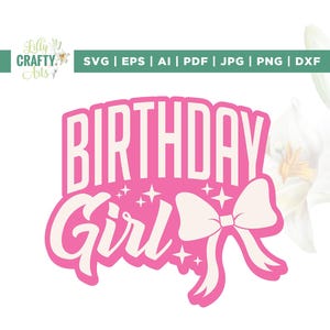 Geburtstagskind-Svg, Mädchen-Svg, Kokette Bogen Geburtstags-Svg, Cricut, Sublimation, Kokette Mädchen-Svg, Trendy Frauen niedlicher Geburtstag Png, zum Aufbügeln