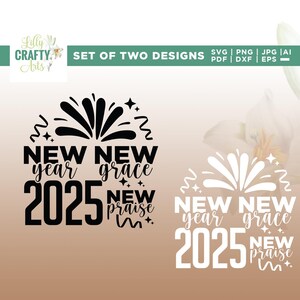 Bonne année 2025 Svg, Bonjour 2025 Svg, Nouvel an 2025, Svg de grâce du Nouvel An, Louange du Nouvel An Svg, Png, Svg, Nouvel an 2025, Silhouette