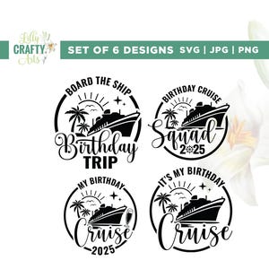 Geburtstagsreise-Kreuzfahrt-Bundle, Kreuzfahrt-Geburtstag 2025 Svg, Cricut, Sublimation, Cruise Squad Svg, Cruise Crew Svg, Erinnerungen machen Svg, Aufbügeln