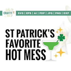 St patricks Lieblings Hot MessSvg, lustiges Kleeblatt Bier svg, Cricut, Slimation, Pattys Day svg, Erwachsenen Humor svg, lustiges irisches svg, Aufbügeln