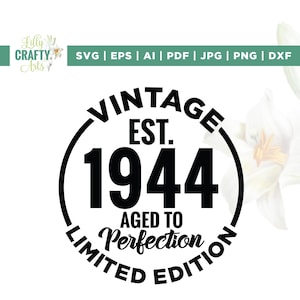 Svg de edición limitada vintage, Svg de 80 cumpleaños, Cricut, Sublimación, Svg de abuelo, Svg de anciano, Svg de cumpleaños, Svg envejecido a la perfección