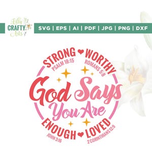Deus diz que você é Valentine Svg, camisetas de Valentines, Cricut, Sublimação, Christian valentine Svg, Candy hearts svg, versículo bíblico de Valentines