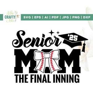 Senior 2025 Svg, Senior 2025 The Final Inning Svg, baseball Senior Night Svg, Senior Night Svg, Cricut, Sublimation, Baseball Senior Svg