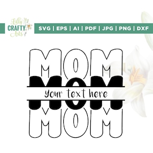 Maman monogramme SVG, maman Svg, Png, Svg, Silhouette, maman Svg, monogramme personnalisé fête des mères, maman monogramme Svg, fichiers coupés, téléchargement immédiat