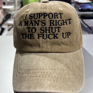 vintage funny cap, distressed vintage cap I support a man’s right to shut up, I support a man’s right to STFU cap, funny distressed cap image 6