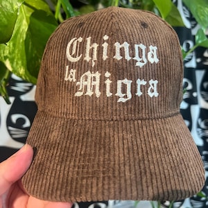 Chinga la migra, f*ck ice, chinga la migra hat, embroidered chinga la migra hat