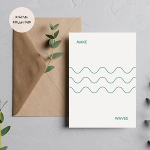 Druckbare Ermutigungs Karte | Digitaler Download | Ich denke an Dich | Wellen machen | Erholung | Unterstütze Karte | Positive Karte | Minimalistische Karte