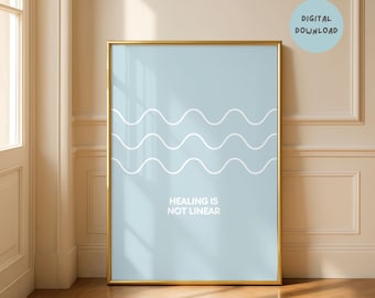 Healing is Not Linear Print: Therapy Quote, Mental Health Art (Digital Download)