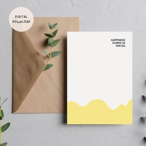 Biglietto stampabile Happiness Comes in Waves / Download digitale / Matrimonio / Anniversario / Biglietto felice / Qualsiasi occasione / Biglietto di affermazione positiva