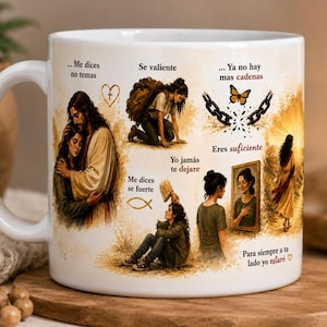 Może przedstawiać: Biały ceramiczny kubek z wieloma ilustracjami przedstawiającymi osobę i postać w szatach, z hiszpańskim tekstem zawierającym frazy takie jak Me dices no temas, Se valiente, Ya no hay mas cadenas, Eres suficiente oraz Para siempre a tu lado.