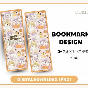 May include: Two rectangular bookmarks with a cozy autumn theme. Each bookmark features illustrations of ghosts, pumpkins, and mushrooms. The text "Cozy Autumn Book Club" is visible. The bookmarks are 2.5 x 7 inches.
