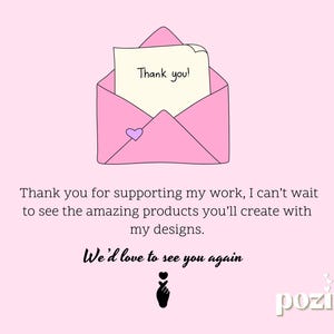 K&ouml;nnte beinhalten: Illustration eines rosa Umschlags mit einem Herz und einer Notiz mit der Aufschrift "Thank you!" auf hellrosa Hintergrund. Das Bild enth&auml;lt auch den Text "Thank you for supporting my work..." und "We'd love to see you again."
