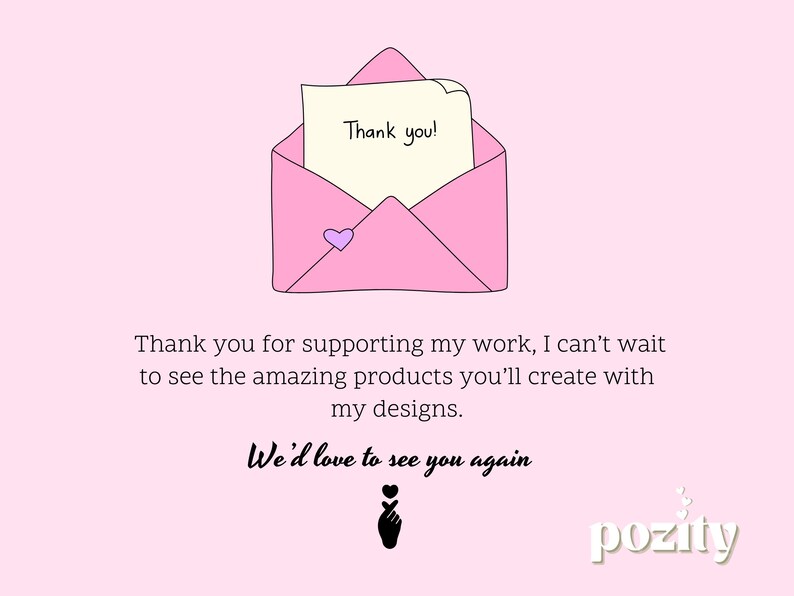 K&ouml;nnte beinhalten: Illustration eines rosa Umschlags mit einem Herz und einer Notiz mit der Aufschrift "Thank you!" auf hellrosa Hintergrund. Das Bild enth&auml;lt auch den Text "Thank you for supporting my work..." und "We'd love to see you again."