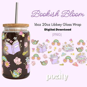 Bookish Bloom Libbey Glass Can Wrap Png, Bookish Glass Wrap, Cute Trendy Aesthetic Book Lover Glass Can Cup Wrap, Floral Tumbler Wrap Design