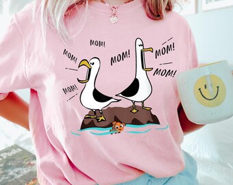 Finding Nemo Seagulls Saying Mom Shirt, Comfort Colors Shirt, Disney Mom Shirt, Finding Nemo Mother'S Day Shirt, Finding Nemo Mom Tee 291950
