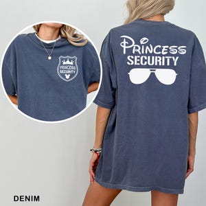 Princess Security Shirt, Comfort Colors Shirt, Disney Princess Shirt, Vacation Matching Shirt, Father&#39;s Day Shirt, Disney Trip Tee 293171