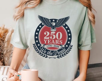 America 250 Years 1776-2026 Shirt, Comfort Colors, USA 250th Anniversary Shirt, Patriotic Eagle Tee, 4th Of July American Flag Shirt 296029