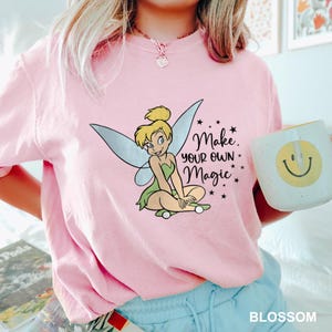 Disney Tinkerbell Shirt, Comfort Colors Shirt, Disney Princess Tinkerbell Shirt, Make Your Own Magic Shirt, Magic Kingdom Shirt 292504