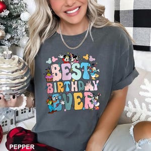 Disney Best Birthday Ever, Comfort Colors, Disney Shirt, Birthday Disney Shirt,Disneyworld Tee, Birthday Shirt, Mickey Birthday Shirt 292774