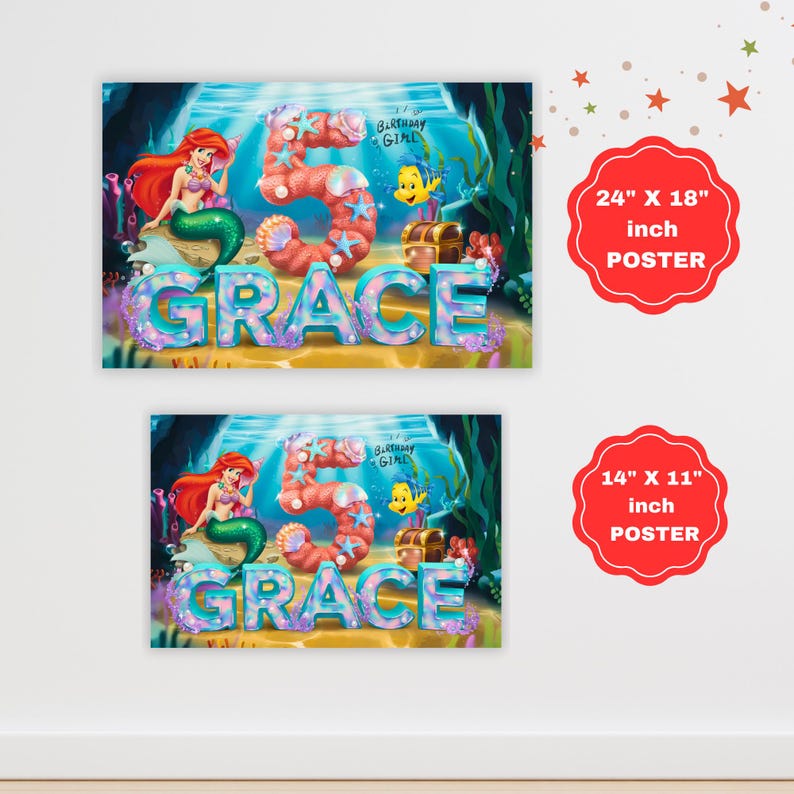 May include: A printable poster featuring a mermaid with a crown, a number 5, and the name "GRACE" in a bubble-like font. The poster is available in two sizes: 24 inches by 18 inches and 14 inches by 11 inches. The poster has a blue, green, and purple color scheme.