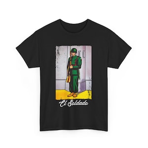 El Soldado T-Shirt, Mexikanische Lotteriekarte Unisex T-Shirt, Grafisches Baumwollshirt, Lustiges Geschenk, Casual Wear, Party Top, Retro Humor Mode