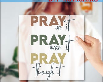 Pray Faith Christian DTF Transfers, Religious DTF Transfers, Christian Shirt Transfer, Direct to Film, Ready to press DTF, Heat Press, GF197