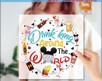Drinking Around The World for Ready to Press, Disney Epcot World Traveler DTF Transfer, Disney Minnie Dtf Transfer, Shirt DTF Prints, GF592