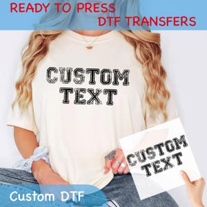 Custom Text Iron on Transfer, Personalized Name DTF Iron On Transfer, Funny Custom DTF, Ready to Press Heat Transfer, GF797