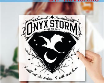 Onyx Storm Inspired Dtf, Fourth Wing Onyx Storm Dtf, Basgiath War Collegee, Fantasy Book Dtf, I Will Save Him, Xaden Riorson, GF505