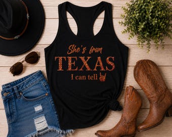 She’s From Texas I Can Tell Tank Top, Glitter Burnt Orange Tank, Texas Game Day Shirt, Southern Country Concert Outfit,