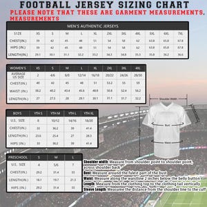 May include: Football jersey sizing chart with measurements for men's, women's, boys', and preschool sizes. Includes chest, hips, and length measurements in inches. Also shows how to measure shoulder width, bust, waist, and sleeve length.