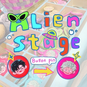 Alien Stage chibi candy button pin/Badge