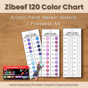 Könnte beinhalten: Auf einer Holzoberfläche wird eine Farbkarte für Zibeef 120 Acryl-Paint-Marker angezeigt. Die Karte enthält Farbmuster, eine Schachtel mit Markern und den Text "Acrylic Paint Marker Swatch / Printable A4".