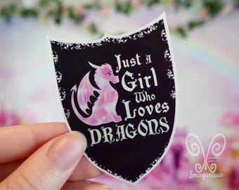 Just A Girl Who Loves Dragons Vinyl Sticker