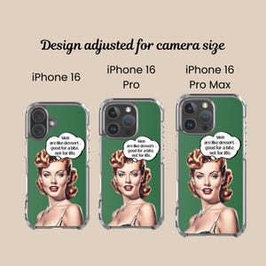 Funny dating humor iPhone phone cover featuring vintage pin up artwork and playful dessert relationship quote