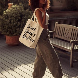 Arbeite hart und glaube | Schicke Baumwoll-Einkaufstasche für jeden Anlass, Strandtasche, umweltfreundliche Tasche, stilvolle Einkaufstasche, Arbeitstasche
