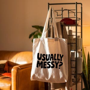 Meistens Chaotisch? | Chic Cotton Tote Bag für jeden Anlass, Strandtasche, umweltfreundliche Tasche, stilvolle Einkaufstasche, Arbeitstasche, Einkaufstasche